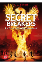 Secret breakers - tome 2