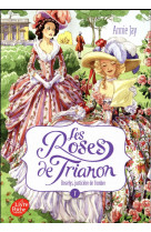Roses de trianon t1