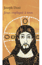 Jesus explique a tous