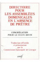 Directoire pour les assemblees dominicales en l'ab sence de pretre