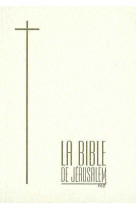 Bible de jerusalem compacte skivertex bl anc et or