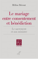 Mariage entre consentement et benediction