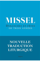 Missel / dimanches et fetes de 3 annees