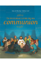 Plus beau livre de ma communion (le)