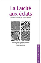 LAICITE AUX ECLATS - Collectif - UNPERTINENTS