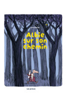 Albie sur son chemin - Jutta Bauer, Jutta Bauer - ARENES