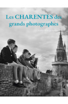 LES CHARENTES DES GRANDS PHOTOGRAPHES - Serge Sanchez, Serge Sanchez - DU RUISSEAU