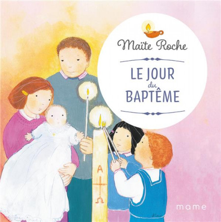 JOUR DU BAPTEME - ROCHE MAITE - MAME